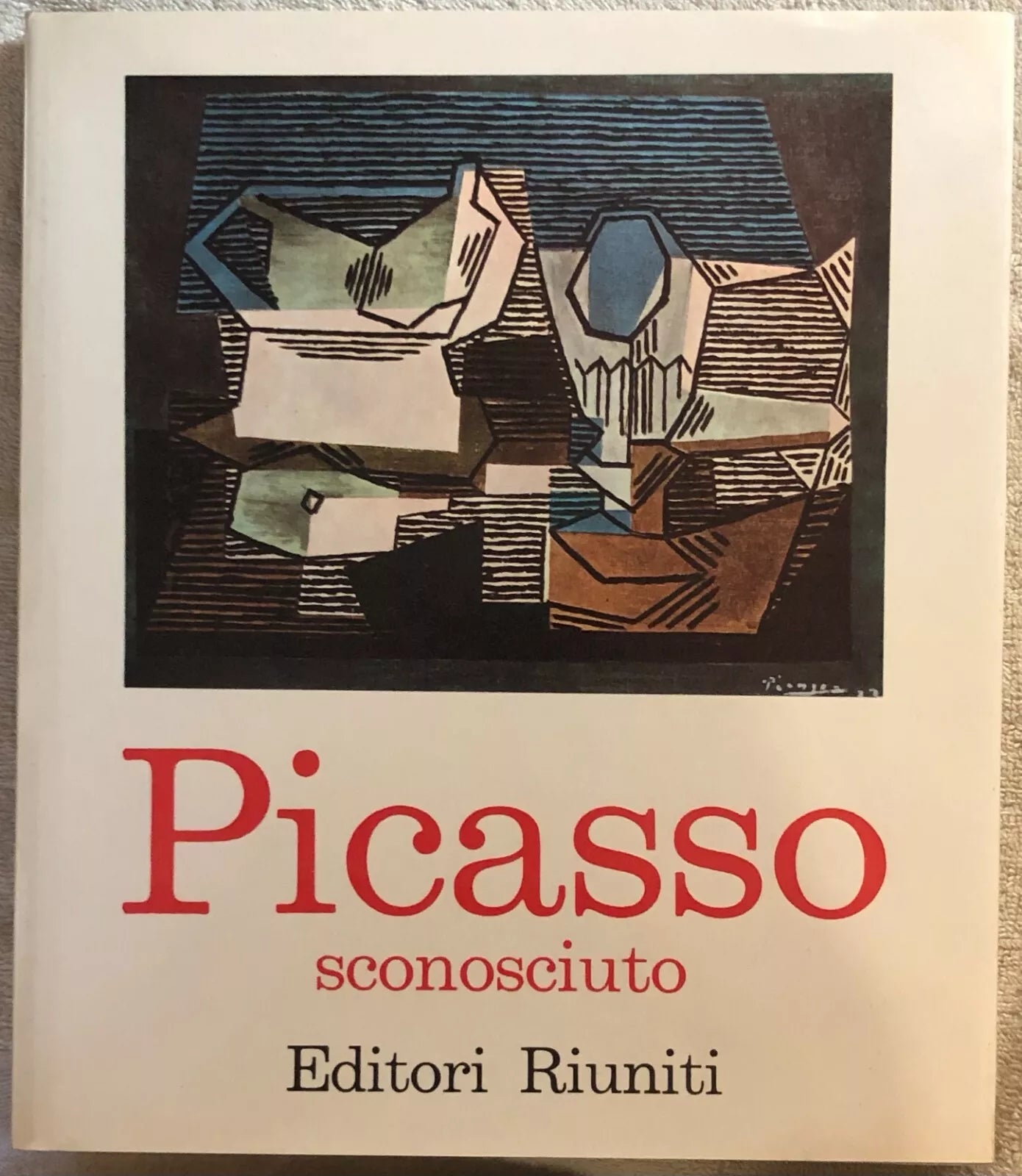 Picasso sconosciuto di Jiri Padrta, 1962, Editori Riuniti