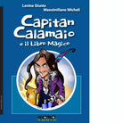 Capitan Calamaio e il libro magico di Massimiliano Micheli
