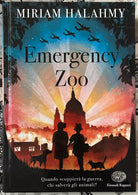 The emergency zoo di Miriam Halahmy