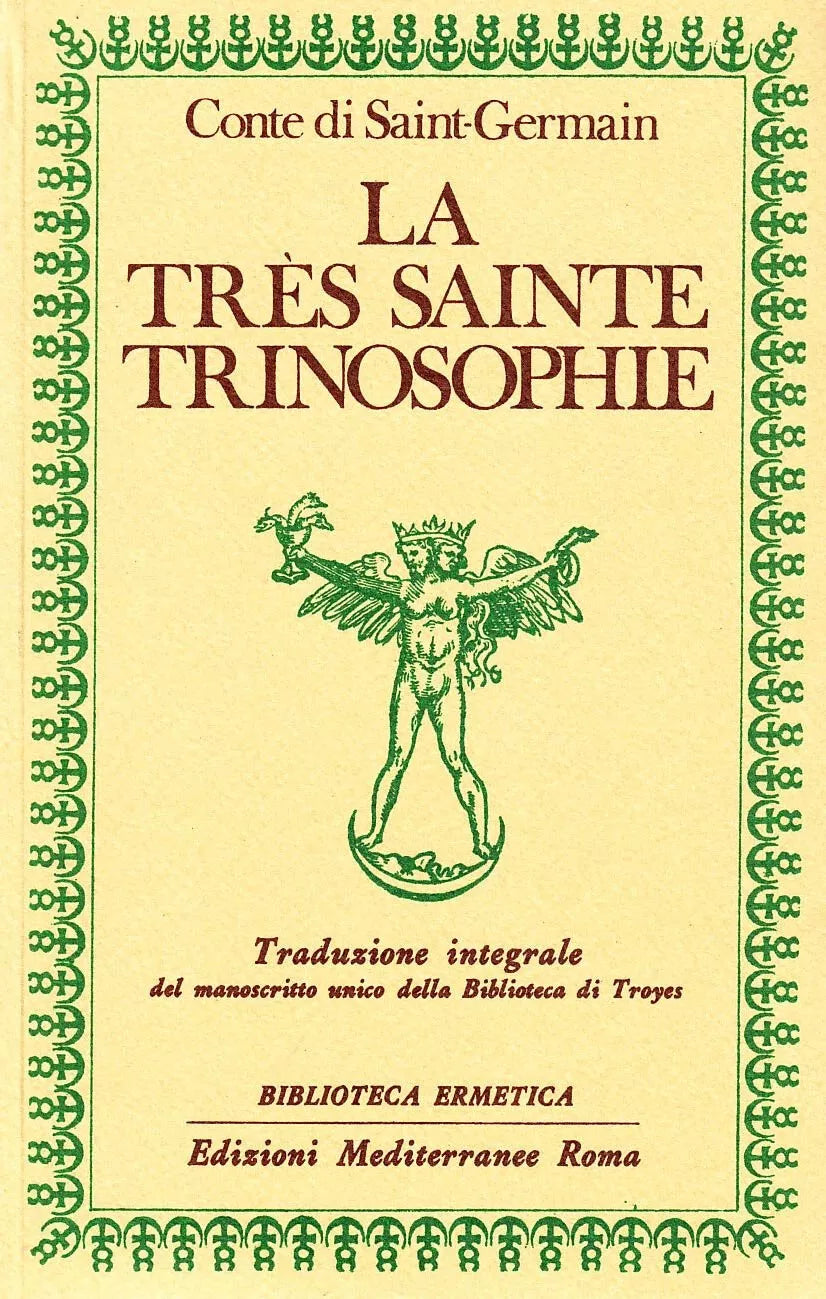 La tr s sainte trinosophie