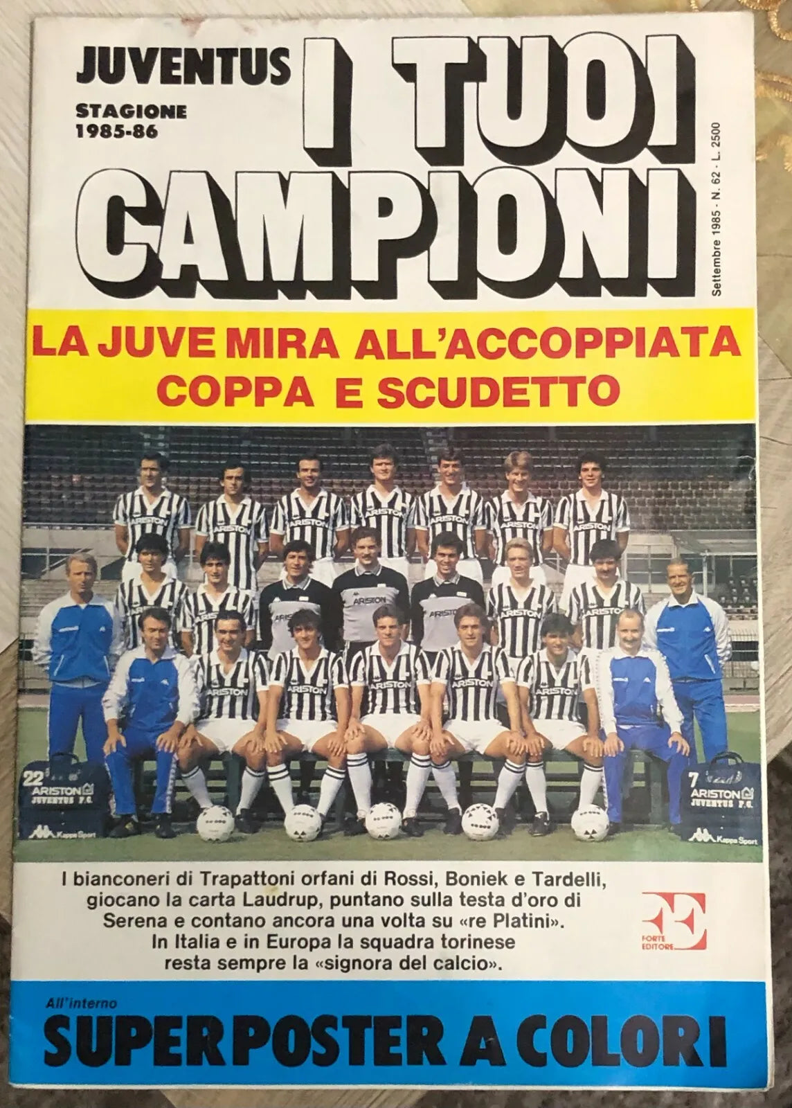 Juventus I tuoi campioni 1985