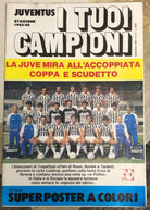 Juventus I tuoi campioni 1985