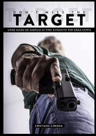 Don t Miss the Target