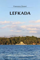 Lefkada Viaggio in kayak alla scoperta dell isola di Francesco Zenoni