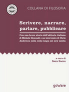 Scrivere, narrare, parlare, pubblicare. Con una breve storia dell’editoria