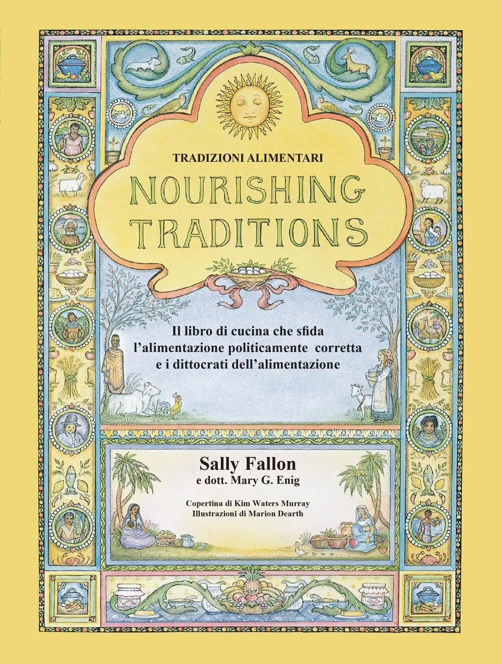 Nourishing Traditions Tradizioni alimentari