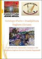 Catalogo Poesipittura Regione Abruzzo, Alessandro Costanza, 2015, Youcanprint