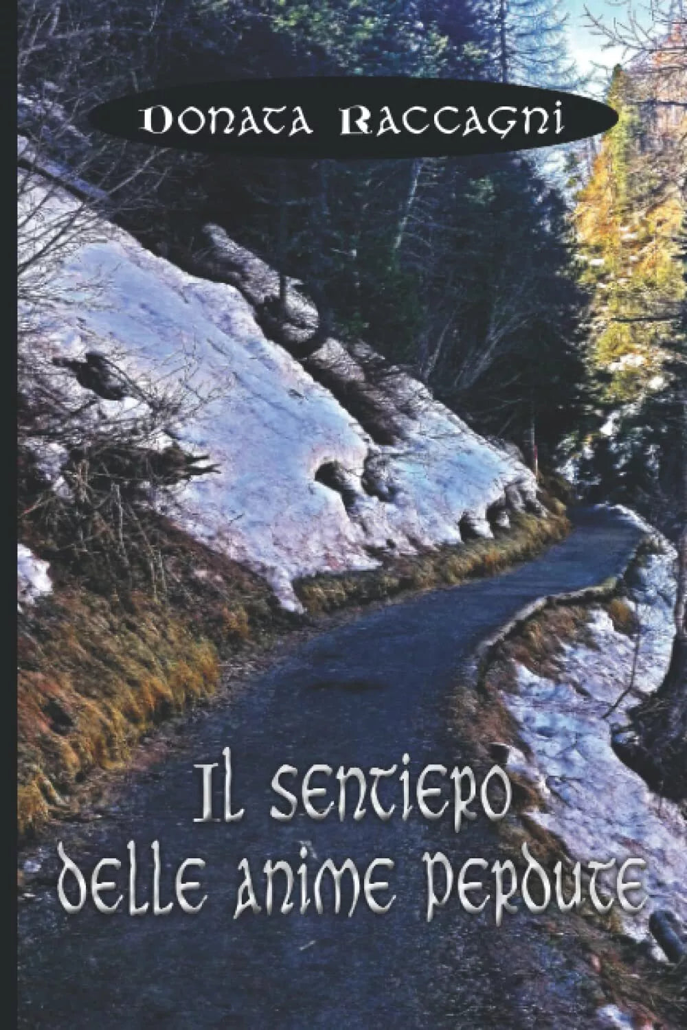 Il sentiero delle anime perdute