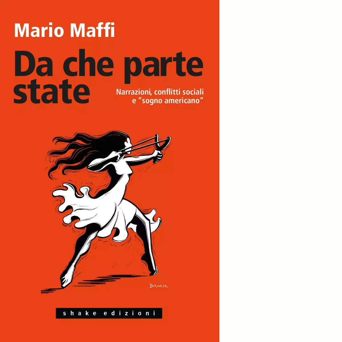 Da che parte state Narrazioni