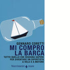 Mi compro la barca di Gennaro Coretti