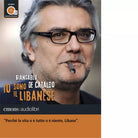 Io sono il Libanese letto da Giancarlo De Cataldo Audiolibro