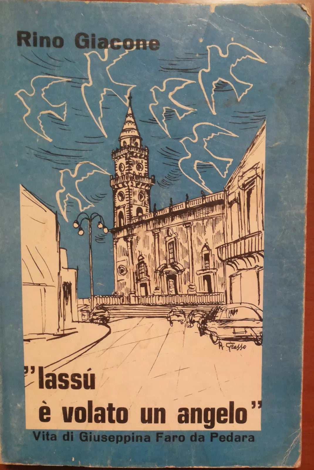 Lassù è volato in angelo - Rino Giacone - Sac. Salvatore Famoso,1975 - A