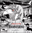 Zooinferno di Carlo Salvoni, 2015, Gilgamesh Edizioni
