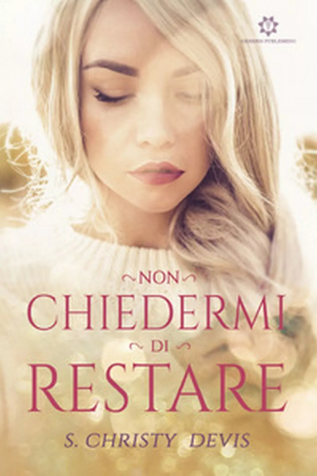 Non chiedermi di restare di Christy Devis, 2019, Genesis Publishing
