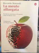 La mente allargata Perch la coscienza e il mondo sono la stessa cosa di Ric