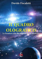Il quadro olografico Le frontiere non