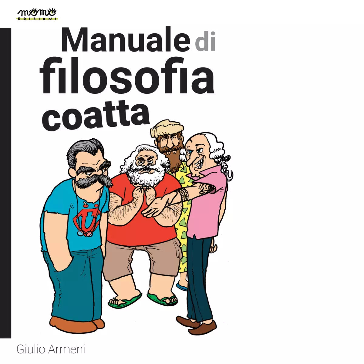 Manuale di filosofia coatta di Giulio Armeni