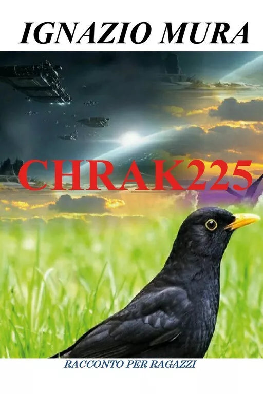 Chrak225 di Ignazio Mura, 2018, Youcanprint