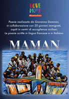 Maman di Giovanna Dominici, 2018, Youcanprint