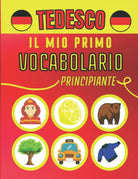 Il mio primo vocabolario tedesco