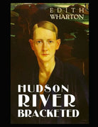 Hudson River Bracketed di Edith Wharton