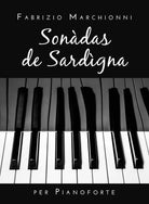 Sonadas de Sardigna di Fabrizio Marchionni, 2020, Youcanprint