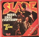 Merry Xmas Everybody VINILE 45 GIRI di Slade