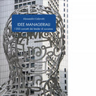 Idee manageriali I 203 concetti dei leader di successo di Alessandro Galavotti