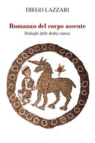 Romanzo del corpo assente