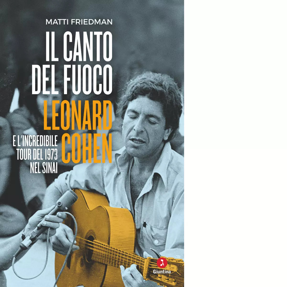 Il canto del fuoco di Matti Friedman