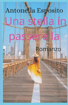 Una stella in passerella di Antonella Esposito