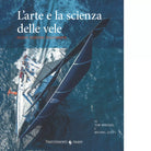 L arte e la scienza della vela di Tom Whidden