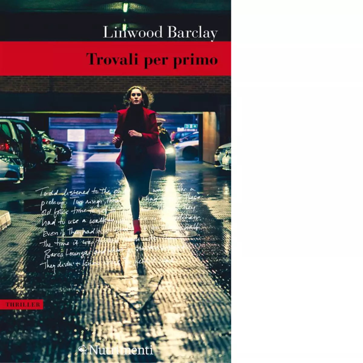 Trovali per primo di Linwood Barclay