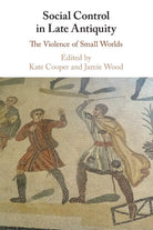 Social Control In Late Antiquity