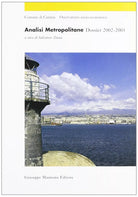 8877512105 / ANALISI METROPOLITANE. DOSSIER 2002-2003 / S. ZINNA