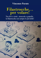 Filastrocche per volare Tra clivi e ciotti stroccole e granelle le filastro