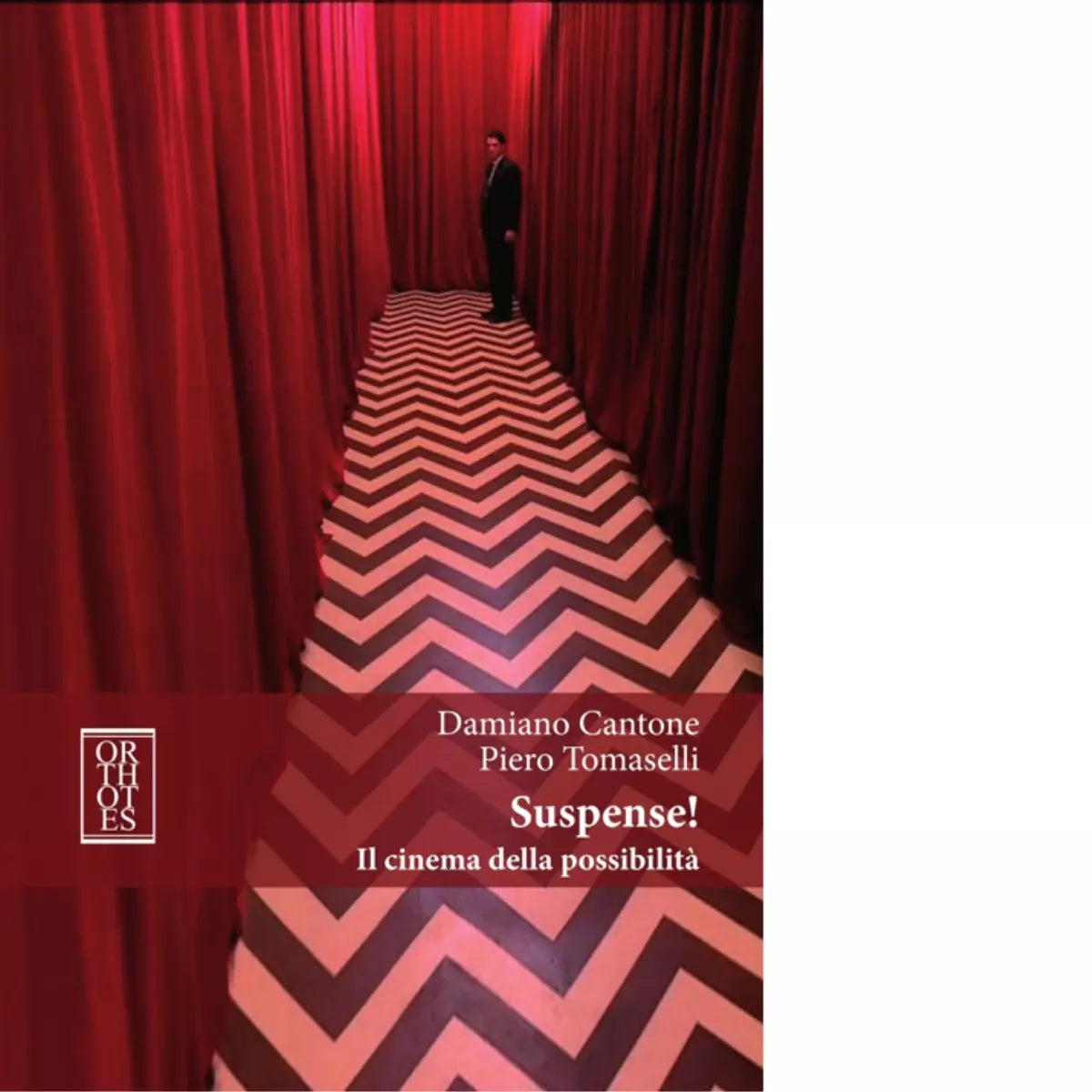 Suspense Il cinema della possibilit di Damiano Cantone