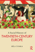 A Social History of Twentieth