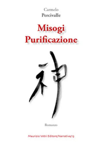 Misogi Purificazione di Carmelo Percipalle