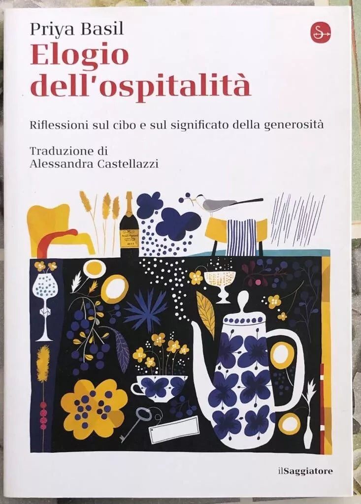 Elogio dell ospitalit di Priya Basil