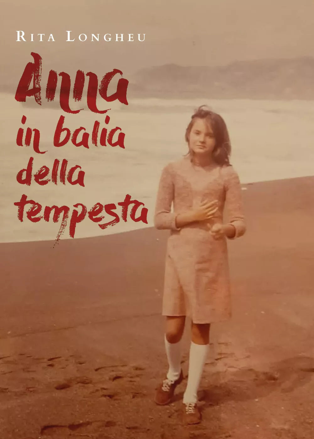 Anna in balia della tempesta di Rita Longheu, 2021, Youcanprint