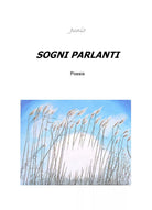Sogni parlanti di Junio, 2019, Youcanprint