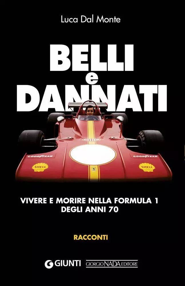 Belli e dannati