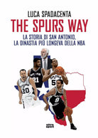 The Spurs Way