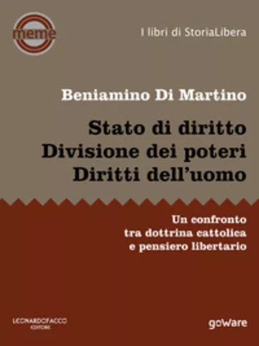 Stato di diritto. Divisione dei poteri. Diritti dell’uomo. Un confronto tra dott