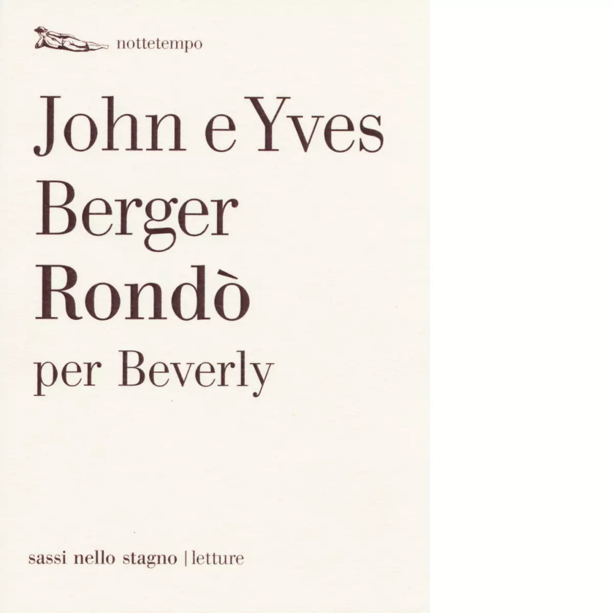 Rond per Beverly di John Berger