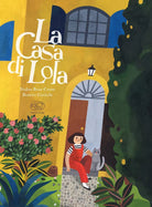 La casa di Lola di Nadine Brun