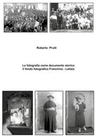 La fotografia come documento storico: di Roberto Pruiti, 2018, Youcanprint