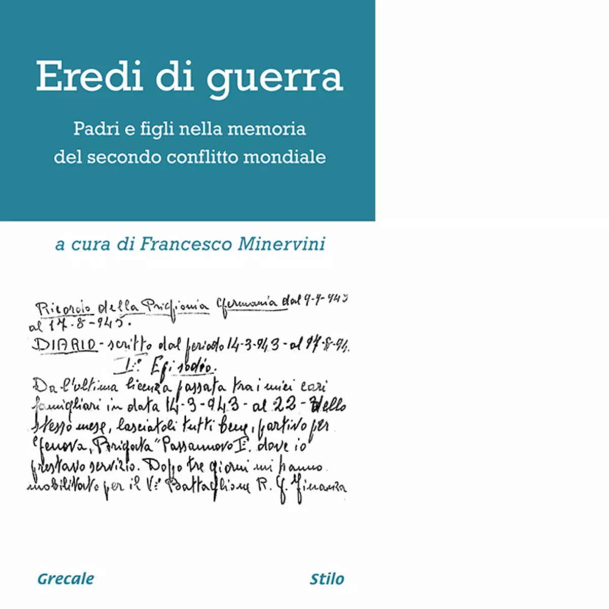 Eredi di guerra di F Minervini