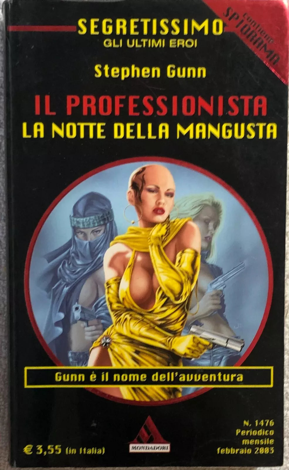 Il professionista - La notte della mangusta di Stephen Gunn, 2003, Mondadori
